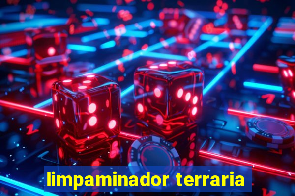 limpaminador terraria